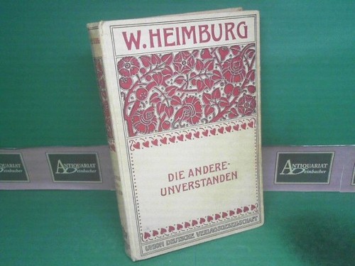 Die andere unverstanden - -, unverstanden.